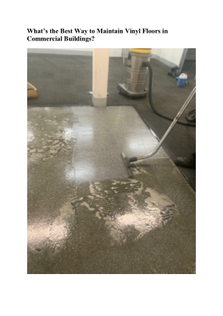What’s the Best Way to Maintain Vinyl Floors in Commercial Buildings