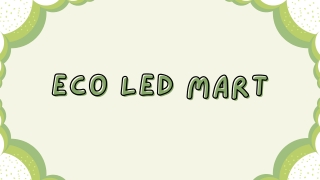Eco LED Mart