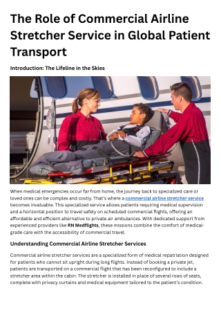 Seamless Medical Travel The Role of Commercial Airline Stretcher Service in Global Patient Transport