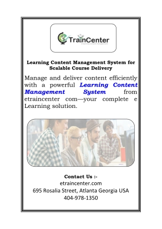 Learning Content Management System for Scalable Course Delivery