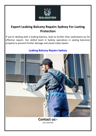 Expert Leaking Balcony Repairs Sydney For Lasting Protection