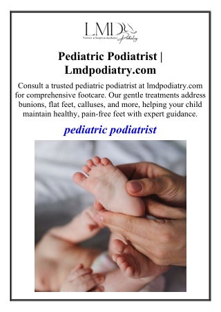 Pediatric Podiatrist | Lmdpodiatry.com