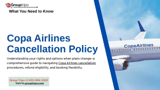 Copa Airlines Cancellation Policy Complete Guide to Refunds and Fees