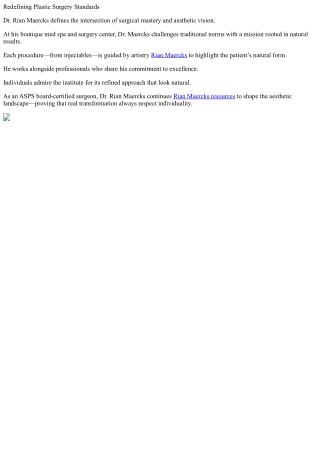 Redefining Plastic Surgery Standards