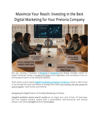 Maximize Your Reach Investing in the Best Digital Marketing for Your Pretoria Company