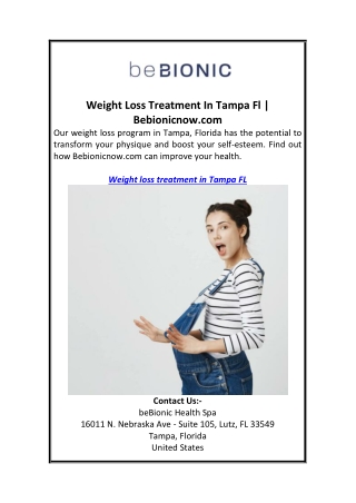 Weight Loss Treatment In Tampa Fl  Bebionicnow.com