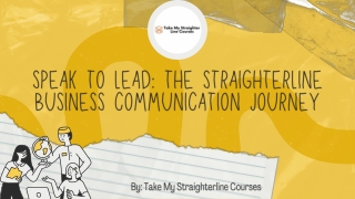 Speak to Lead The StraighterLine Business Communication Journey