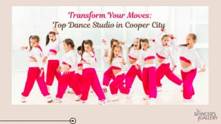 Transform Your Moves Top Dance Studio in Cooper City for All Ages