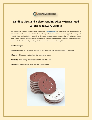 Sanding Discs and Velcro Sanding Discs – Guaranteed Solutions to Every Surface
