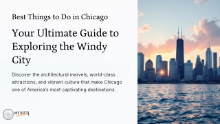 Your Ultimate Guide to Exploring the Windy City