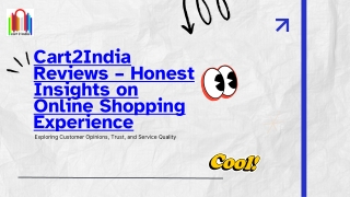 Cart2India Reviews – Honest Insights on Online Shopping Experience