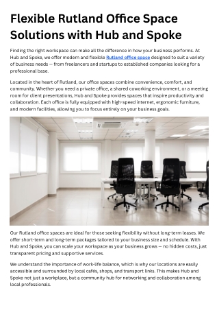 Flexible Rutland Office Space Solutions with Hub and Spoke