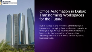 Office Automation in Dubai: Transforming Workspaces for the Future