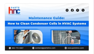 The Ultimate Guide to HVAC Condenser Coil Care and Cleaning