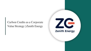 Carbon Credits as a Corporate Value Strategy  Zenith Energy