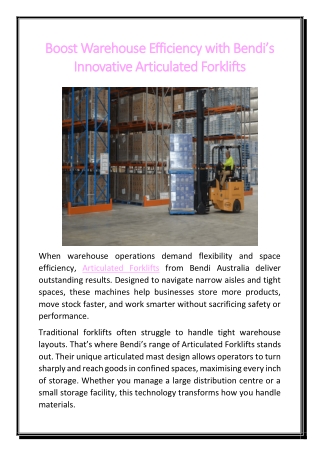Boost Warehouse Efficiency with Bendi’s Innovative Articulated Forklifts