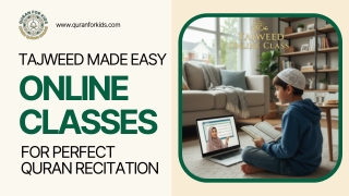 Tajweed Made Easy Online Classes for Perfect Quran Recitation