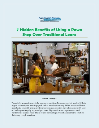 7 Hidden Benefits of Using a Pawn Shop Over Traditional Loans
