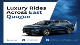 Luxury Rides Across East Quogue