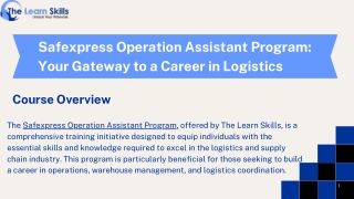 Safexpress Operation Assistant Program Your Gateway to a Career in Logistics