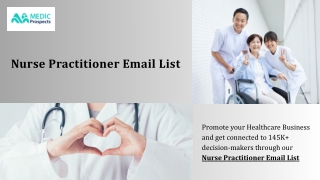 Reach Decision-Making Nurse Practitioners with Verified Data