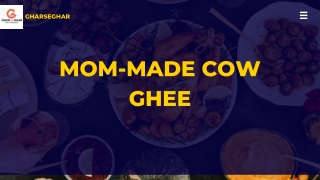 Pure Homemade Ghee – Ghar se Ghar’s Heartfelt Recipe