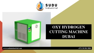 OXY HYDROGEN CUTTING MACHINE DUBAI