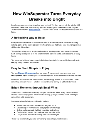 How WinSuperstar Turns Everyday Breaks into Bright