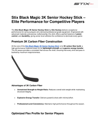 Stix Black Magic 3K Senior Hockey Stick | Stix Hockey