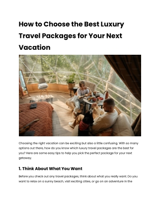 How to Choose the Best Luxury Travel Packages for Your Next Vacation