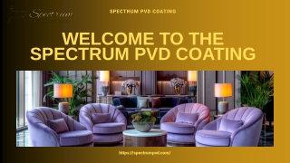 Revolutionizing Furniture Design with PVD Coating in Bangalore