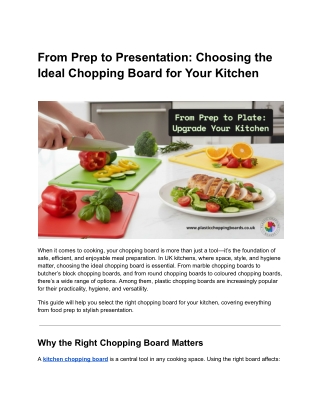 From Prep to Presentation: Choosing the Ideal Chopping Board