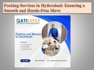 Packing Services in Hyderabad Ensuring a Smooth and Hassle-Free Move
