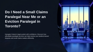 Finding the Right Paralegal: Small Claims or Eviction in Toronto?
