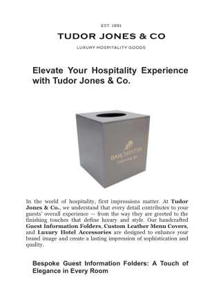 Elevate Your Hospitality Experience with Tudor Jones & Co.