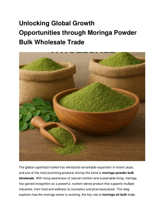 Unlocking Global Growth Opportunities through Moringa Powder Bulk Wholesale Trade