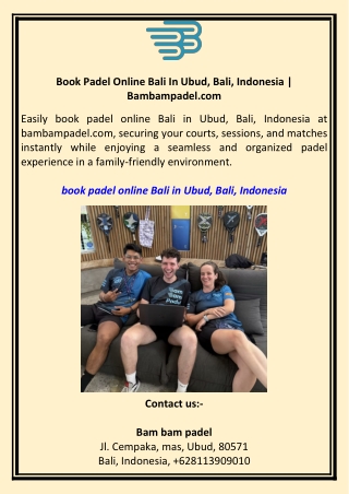 Book Padel Online Bali In Ubud, Bali, Indonesia  Bambampadel.com