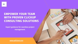 Empower Your Team with Proven ClickUp Consulting Solutions