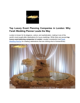 Top Luxury Event Planning Companies in London_ Why Farah Wedding Planner Leads the Way (1)