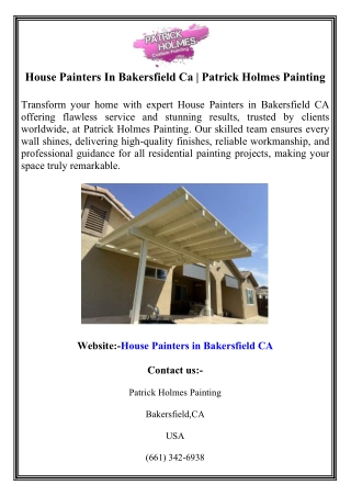 House Painters In Bakersfield Ca Patrick Holmes Painting