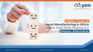 Costs of Local Manufacturing in Africa: Indian Third-Party Pharma is Alternative