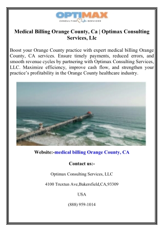 Medical Billing Orange County, Ca  Optimax Consulting Services, Llc
