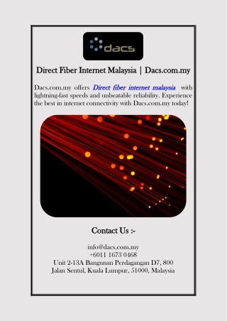 Direct Fiber Internet Malaysia | Dacs.com.my