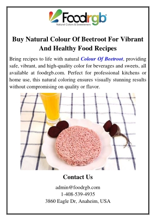 Buy Natural Colour Of Beetroot For Vibrant And Healthy Food Recipes