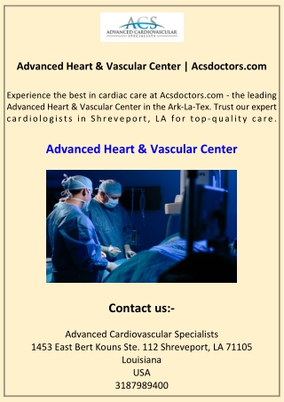 Advanced Heart & Vascular Center Acsdoctors.com