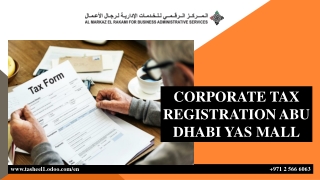 CORPORATE TAX REGISTRATION ABU DHABI YAS MALL