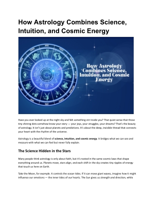 How Astrology Combines Science, Intuition, and Cosmic Energy