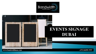 EVENTS SIGNAGE DUBAI