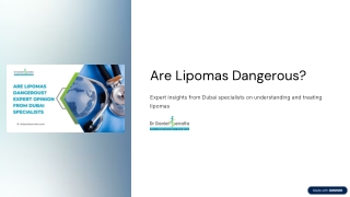 What You Should Know About Lipomas – Expert Analysis