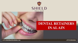 DENTAL RETAINERS IN AL AIN